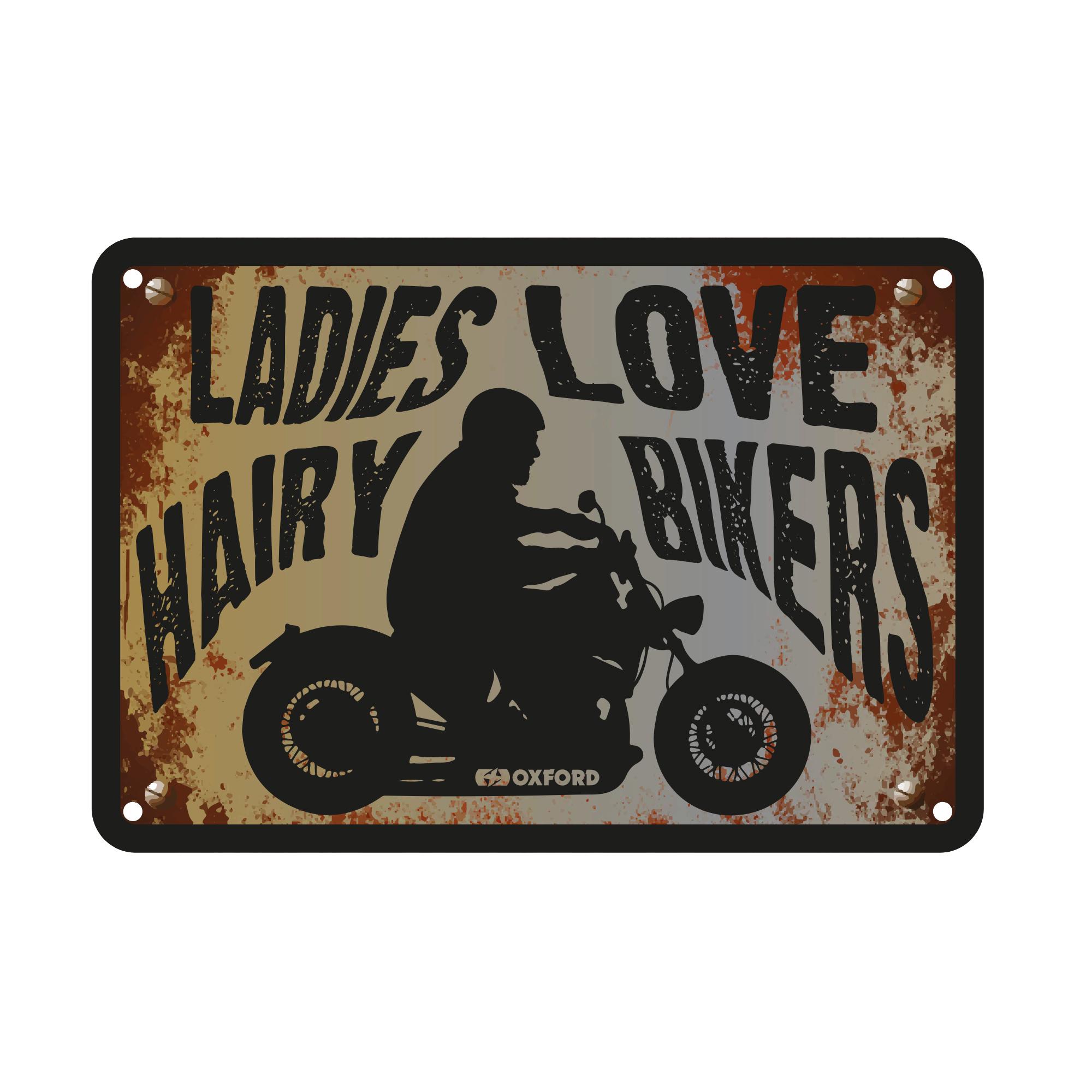 56704 - Oxford Garage Metal Sign: Ladies Love Hairy Bikers